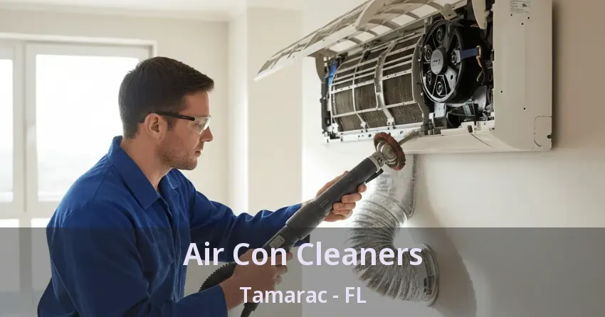 Air Con Cleaners Tamarac - FL