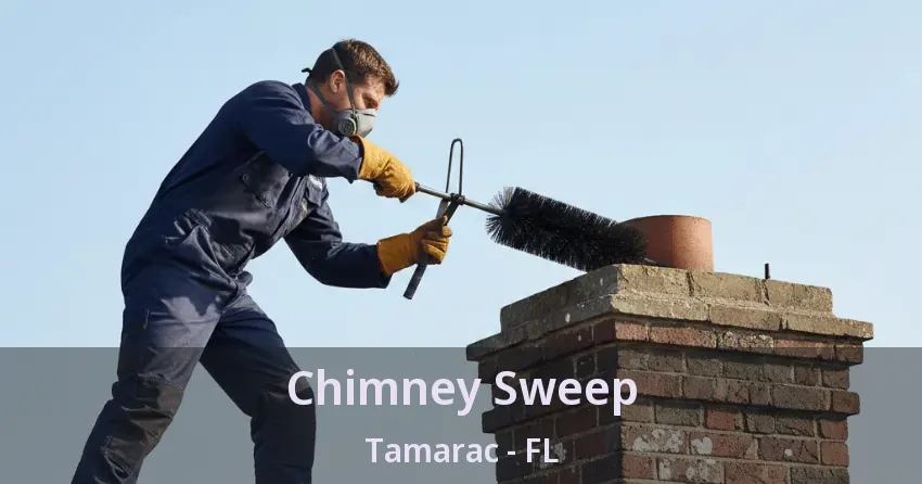 Chimney Sweep Tamarac - FL