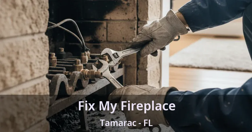 Fix My Fireplace Tamarac - FL